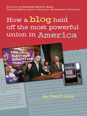 cover image of How a Blog Held Off the Most Powerful Union in America